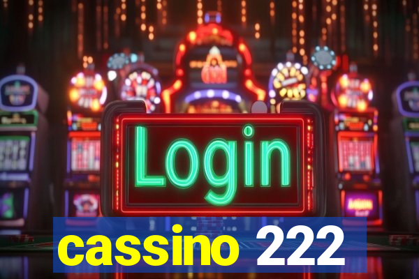 cassino 222